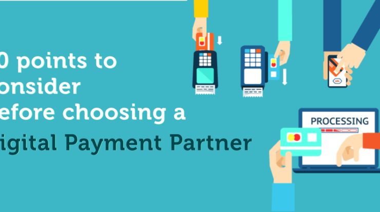 10 Points to consider while selecting payment partner