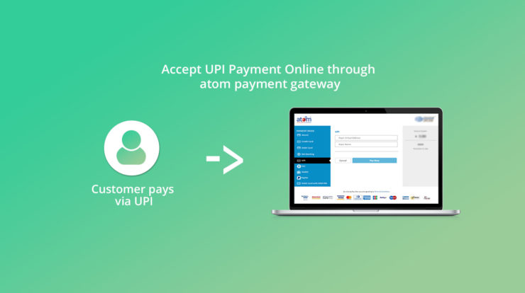 Now Accept UPI Payment Online through atom payment gateway