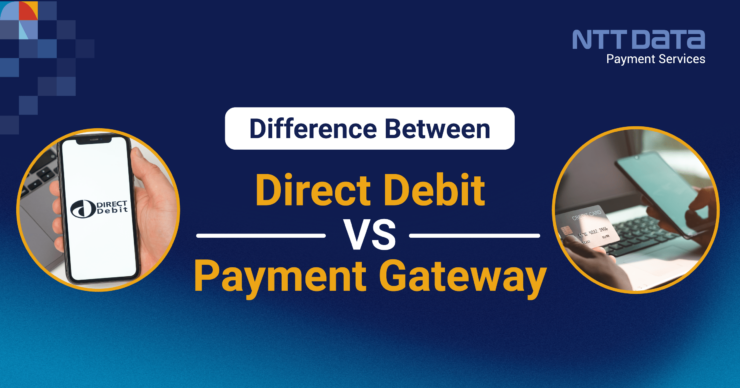 Direct Debit vs Payment Gateway