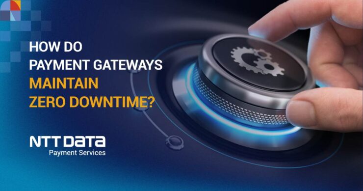how-do-payment-gateways-maintain-zero-downtime