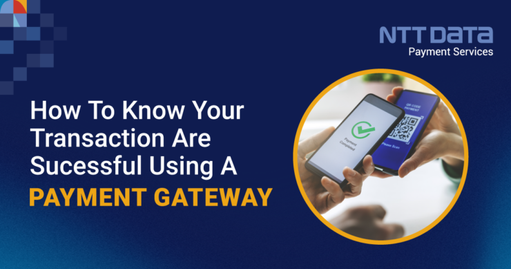 how-to-know-transactions-are-successful-in-payment-gateway