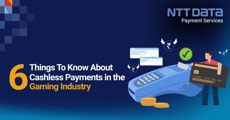 6-things-to-know-about-cashless-payments-in-the-gaming-industry