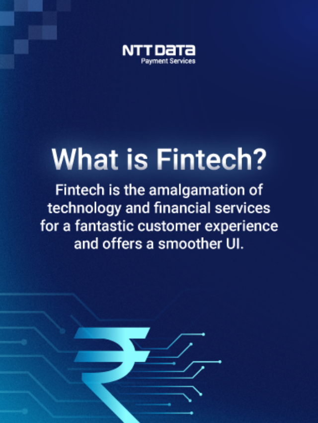 What is Fintech – NTT DATA Payment Service