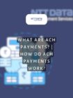 what are ach payments how do ach payments work poster page