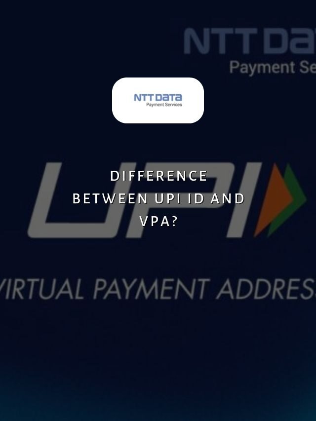 Difference Between UPI ID And VPA?